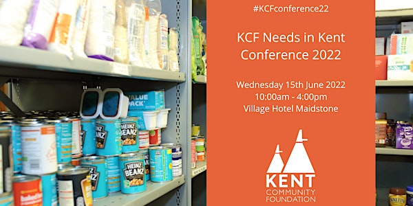 KCF Needs in Kent Conference 2022