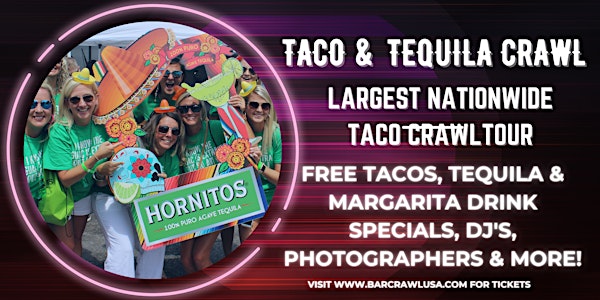 2nd Annual Taco & Tequila Crawl: Knoxville