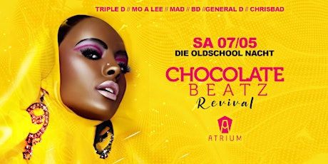 Hauptbild für Chocolate Beatz Revival // Die Oldschool Nacht