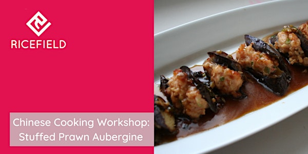 Chinese Cooking: Stuffed Prawn Aubergine Workshop