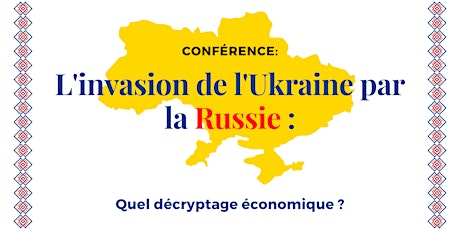 Image principale de Conférence en Économie : L'invasion de l'Ukraine par la Russie