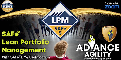 SAFe LPM (Online/Zoom) May 19-20, Thu-Fri, Chicago Time (CDT)