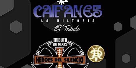 Leyendas del rock tributo a Caifanes y Héroes del Silencio entradas