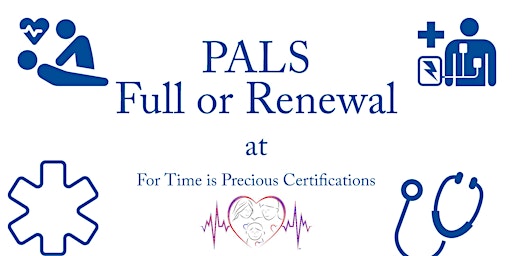 PALS | Full or Renewal