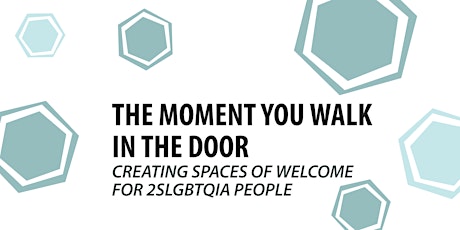 Creating Spaces of Welcome for 2SLGBTQIA People tickets