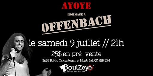 AYOYE - Hommage à Offenbach // BoulZeye