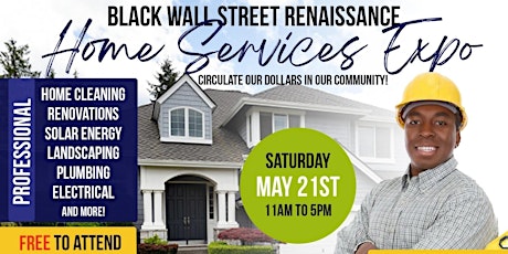 Black Wall Street Renaissance Home Services Expo primary image