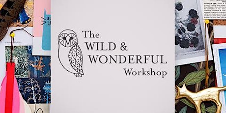 The Wild & Wonderful Workshop - Moodboard Making  primary image