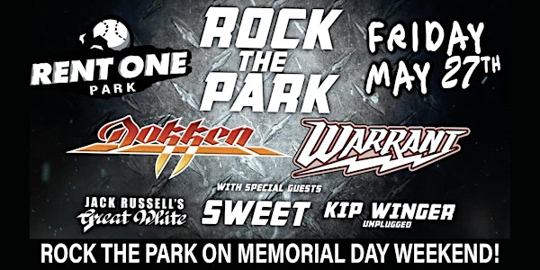 Rock Rent One Park with Dokken and Warrant