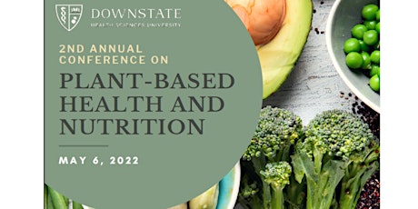 2nd Annual Conference on Plant-based Health and Nutrition primary image