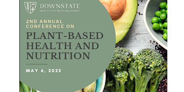 2nd Annual Conference on Plant-based Health and Nutrition