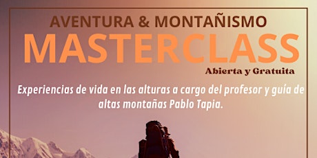 Imagen principal de MASTERCLASS: AVENTURA & MONTAÑISMO