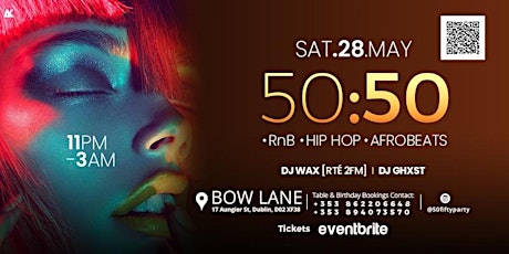 50/50 - RnB/HipHop  at Bow Lane Social. tickets