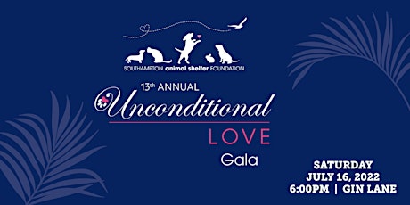 13th Annual Unconditional Love Gala tickets