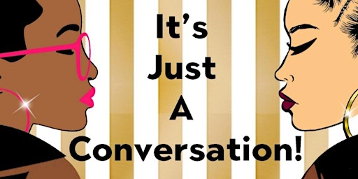 It's Just A Conversation! Book Launch