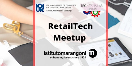 RetailTech Meetup - by TechItalia, ICCI UK and Istituto Marangoni  primärbild
