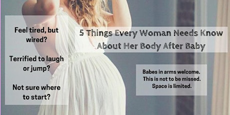 5 Things Women Need to Know About Their After Baby Bodies primary image