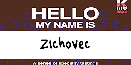 Primaire afbeelding van Hello my name is... Zichovec