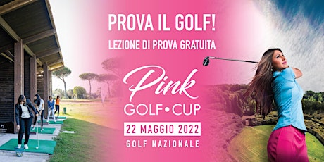 Pink Golf Cup - Lezione di prova gratuita di golf biglietti