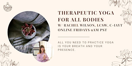 Therapeutic Yoga for All Bodies tickets
