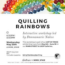 Quilling Rainbows Workshop tickets