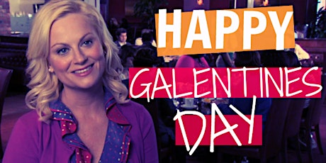 Galentine's Day! primary image