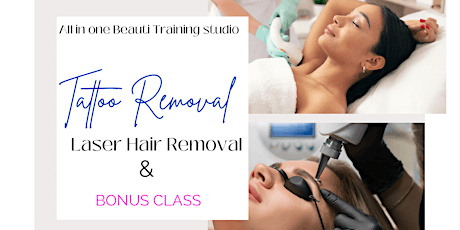 Three Day Laser Hair and Tattoo Removal Bonus Class- $2425