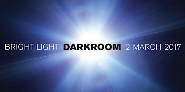 Bright Light DARKROOM 2017