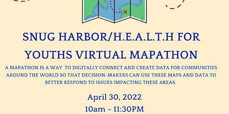 H.E.A.L.T.H for Youths Mapathon with Snug Harbor primary image
