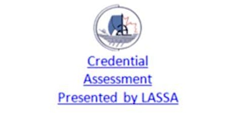 Credential Assessment Presented by LASSA tickets