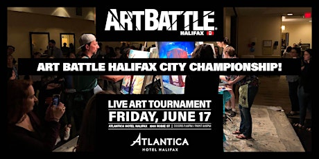 Art Battle Halifax City Championship - June 17, 2022 tickets