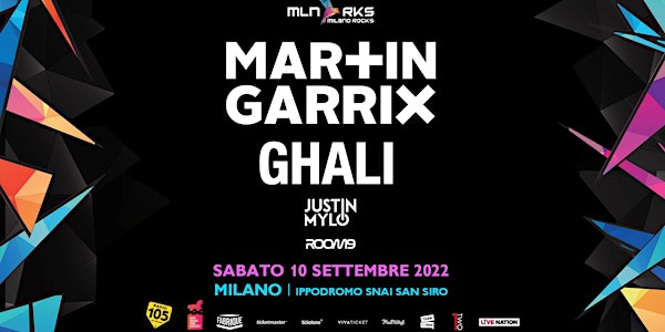 MARTIN GARRIX  CONCERTO - Ippodromo di Milano | Info +393382724181