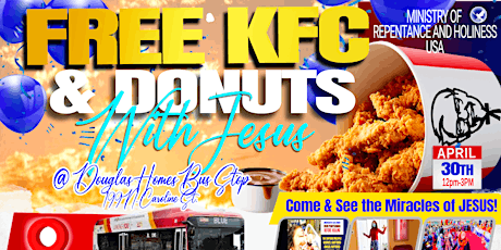 Free KFC & Donuts With Jesus!
