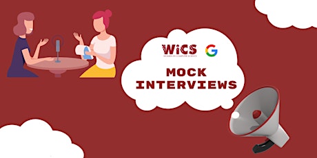WiCS Mock Interview with Google tickets