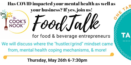FoodTalk: Maintaining Mental Health for Food Entrepreneurs tickets