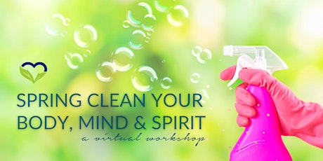 Spring Clean Your Body, Mind & Spirit primary image