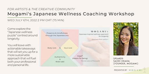 For artists - Mogami's Japanese Wellness Coaching Workshop for Longevity