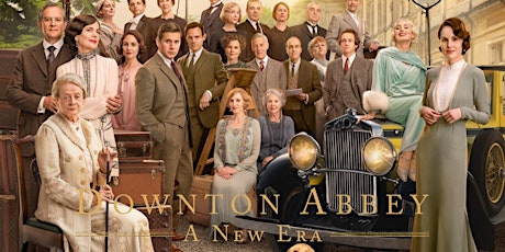 Downton Abbey: A New Era tickets