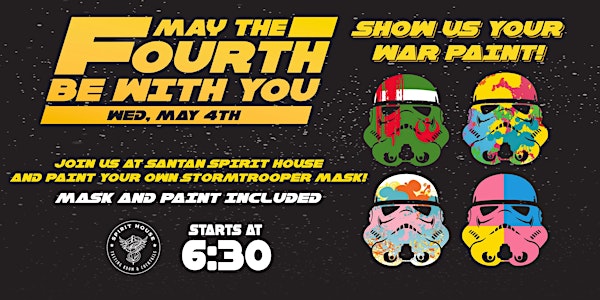 May the Fourth at Spirit House