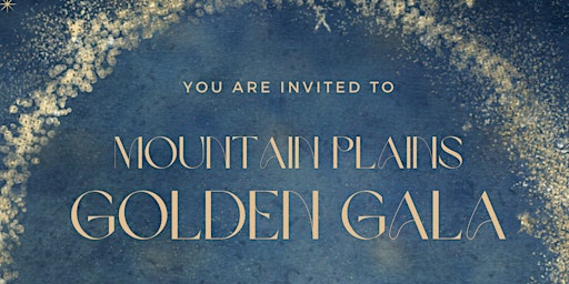 Mountain Plains 50th Anniversary Golden Gala