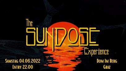 The Sundose Experience ★KALA live, FIFS live & TAS Visuals★ tickets