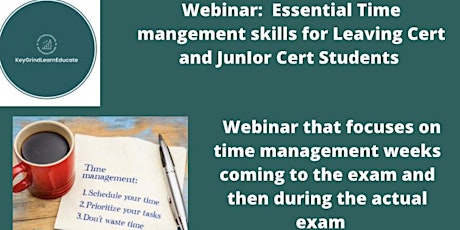 Essential Time Management Skills for Leaving Cert and Junior Cert Students primary image