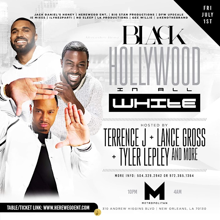 BLACK HOLLYWOOD IN ALL WHITE @ The METROpolitan July 1st, 2022 image