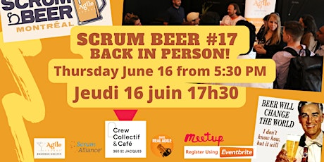 Scrum Beer Montréal #17 -  Back in Person at Crew billets