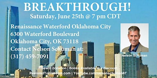 Breakthrough in Oklahoma City, OK!