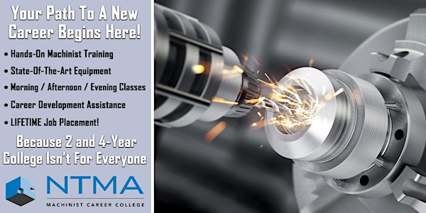 NTMA Machinist Career College - May Open Campus Event