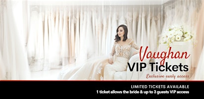 Vaughan Pop Up Wedding Dress Sale VIP Early Access