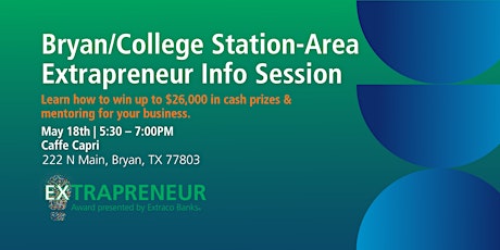 Bryan/College Station-area Extrapreneur After Hours tickets