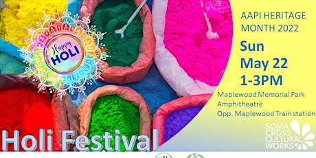 2022 -Celebrate AAPI Heritage with HOLI- the Indian Festival of colors!! biglietti