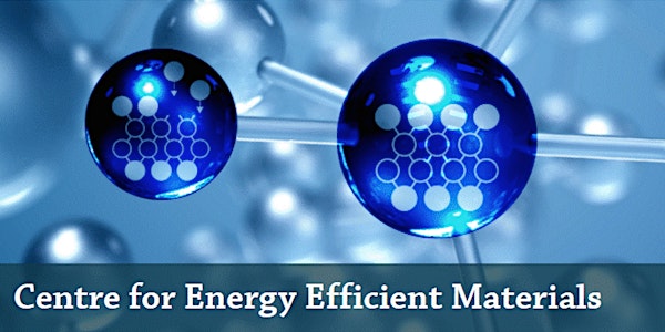 Launch of Centre for Energy Efficient Materials